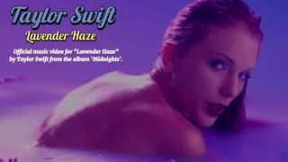 Taylor Swift - Lavender Haze | New 2023 song | album ‘Midnights’