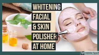 Skin Whitening Facial at home