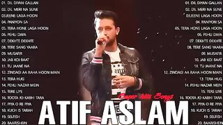 ATIF ASLAM ROMANTIC SONGS