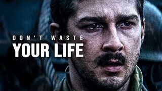 Don't Waste Your Life - Powerful Motivational Speech