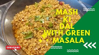Mash Ki Dal With Green Masala Recipe By Cook & Vlog With FR