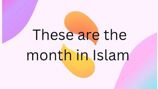 MONTHS iN ISLAM