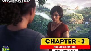 UNCHARTED: The Lost Legacy Walkthrough Part 3 · Chapter 3: Homecoming