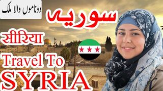 Travel To Syria | Full History And Documentary About Syria In Urdu & Hindi | سوریہ کی سیر