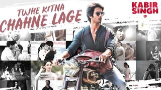 Full Song: Tujhe Kitna Chahne Lage | Kabir Singh | Mithoon Feat. Arijit Singh | Shahid K, Kiara A