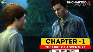 UNCHARTED 4: A Thief's End Walkthrough Part 1 · Chapter 1: The Lure of Adventure (Prologue)