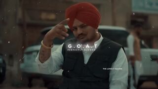 G.O.A.T ( Perfectly Slowed ) Sidhu Moosewala