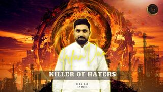 Killer Of Haters (Official Audio) - Irfan Dao - Latest Punjabi Song 2023