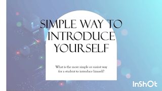 Simple way to introduce yourself Full video