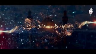 Farhan Ali Waris | Ali Mola Haider | Manqabat | 2023 | 1444