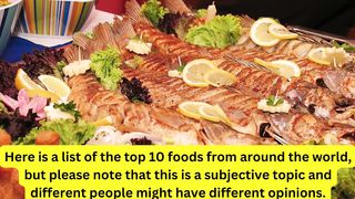 TOP 10 BEST FOOD IN THE WORLD