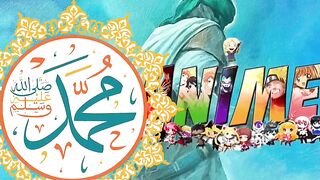 Hazrat Muhamad SAW VS Anime #Islam