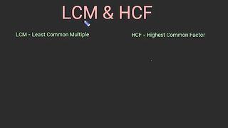LCM and HCM