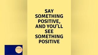 Positive sayings and quotes