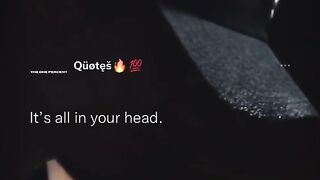 It' s all in your head