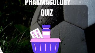 Pharmacology Quiz|Answers And Explanation| Can You Guess?