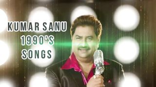 Very Best of Kumar sanu | 1992's | best songs