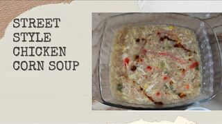 Street Style Chicken Corn Soup| Winter Diaries| Street Food Lovers | @BaBaFoodRRC 