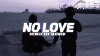 No Love [Slowed + Reverb] - Shubh | Feelings