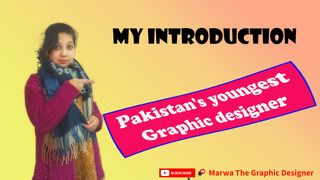 Youngest Graphic designer | My Introduction as Graphic Designer | Adobe Photoshop | Adobe Illustrator,