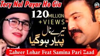 Tere Naal Pyar Ho Gya -Zaheer Lohar ft Samina Parizaad -Rutan Nashe Diyan Ayia- Punjabi Song 2023