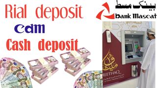 cash deposit  and Bank mascat