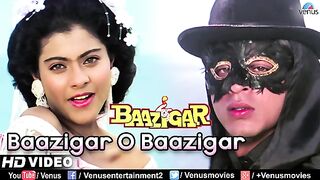 Baazigar O Baazigar-HD VIDEO SONG| Shahrukh Khan| Kajol|Film: Baazigar |90's Superhit Hindi Love Song