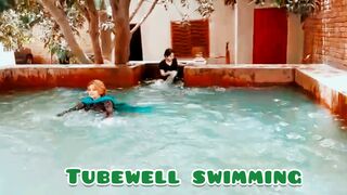 Tubewell swimming
