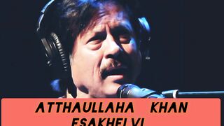 Kandya tay tur k aye Attaullah khan song