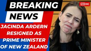 Jacinda Ardern resigned as prime minister of New Zealand/Global icon/youngest PM/prettiest lady/