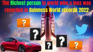 Elon Musk Biography/Assets/history Biggest Lose Ever/2nd Richest person