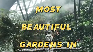 Top 10 gardens in the world