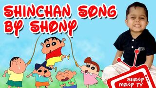 Shin Chan Song by Shony || Shony Mony TV || Tribute
