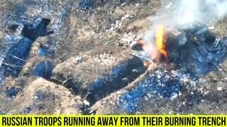 Russian troops run away from their trenches after Ukrainian drone strikes