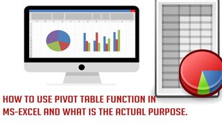 MS-EXCEL How to use Pivot Table in Ms-Excel