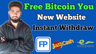 Free Bitcoin you instant withdraw JazzCash Easypaisa live Proof