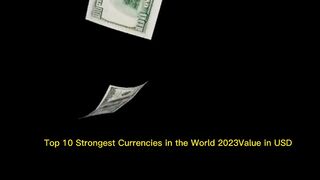 10 strongest currencies in world 2023