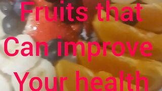 Healthy fruits