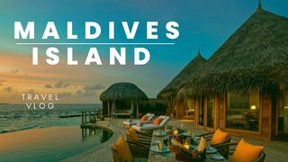 Maldives travel vlog| experience guide | luxury Resorts in Maldives| Maldives tour #maldives