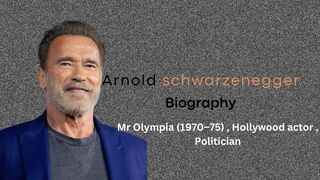 Arnold Schwarzeneggers Biography