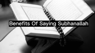 Hadith About SubhanAllah