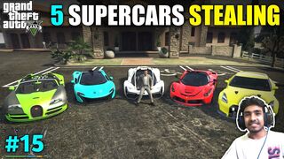 STEALING SUPER CARS GONE WRONG - GTA V GAMEPLAY #15