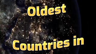 Top 10 Oldest Countries in world|Awan2023