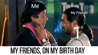 My friend on my Birthday ????