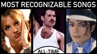 Top 100 Most Recognizable Songs of All-Time