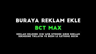 Reklam | BCT MAX