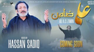 ALI a.s ZAMIN_Hassan sadiq Qasida promo