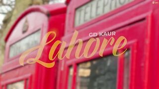 LAHORE Song - GD KAUR - Nandani Sharma - Akash Rana - New Haryanvi Song 2023 - Haryanvi DJ Songs.