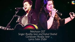 Ye Haal e Dil Hum Keh Bhi Na Paye - PEHCHAAN (Lyrical OST) - Raafay Israr and Yashal Shahid - HUM TV.