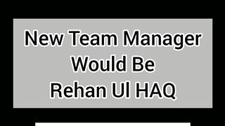 #Shorts |#youtubeshorts | Pakistan New Team Manager | Pak k new team manager kn? |@cricketretouch